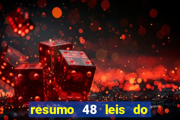 resumo 48 leis do poder pdf